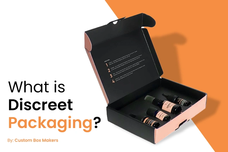 What is discreet packaging